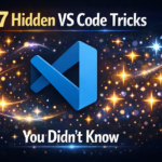 7 Hidden VS Code Features You Didn't Know